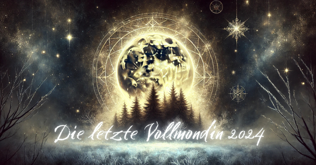 Vollmond 15 12 24 letzte 2024