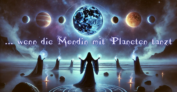 Neumond Februar 2025 - Wenn die Mondin mit Planeten tanzt